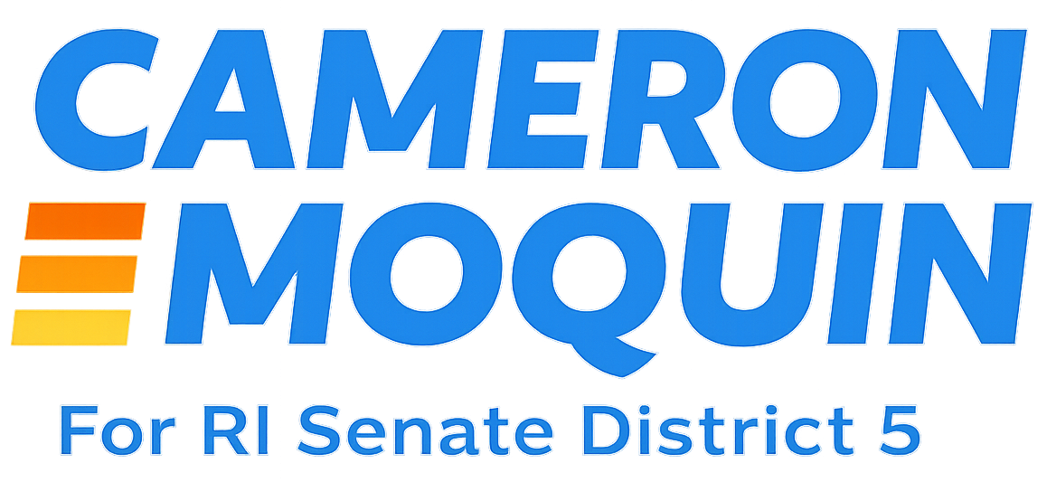 Cameron Moquin for RI Senate District 5